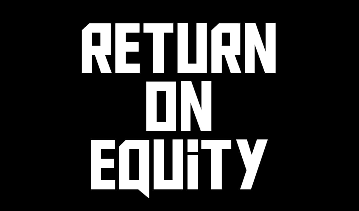 Return on equity/ R.O.E